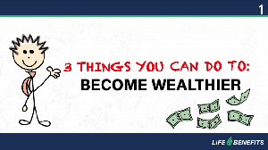 3 Things to Become Wealthier - download