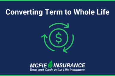 pros and cons of converting term to whole life