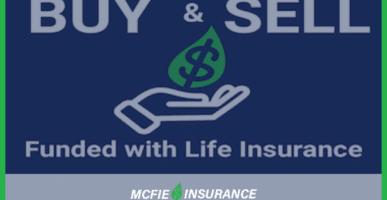 Buy-Sell Agreements Funded with Life Insurance