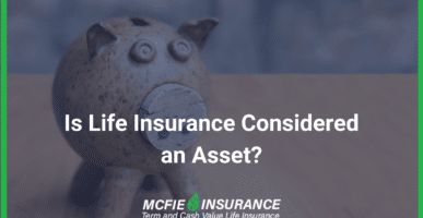 Is Life Insurance Considered an Asset?