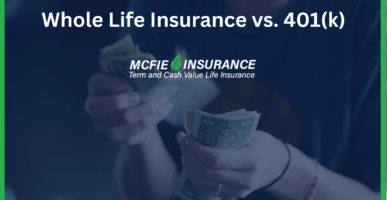 Whole Life Insurance vs. 401(k)