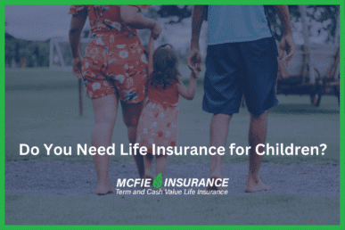Do You Need Life Insurance For Children