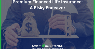 Premium Financed Life Insurance: A Risky Endeavor