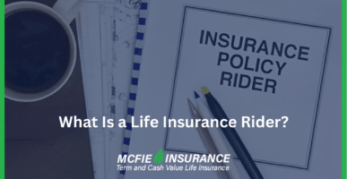 What Is a Life Insurance Rider?