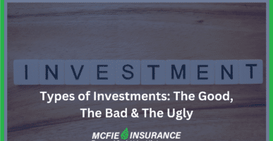 Types of Investments: The Good, The Bad, The Ugly