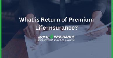 What is Return of Premium Life Insurance?