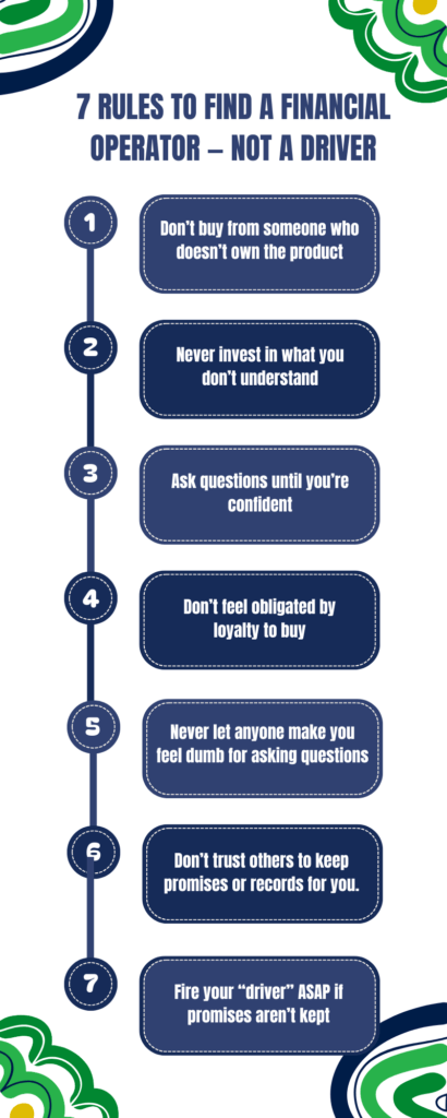 7 Rules to Find a Financial Operator — Not a Driver