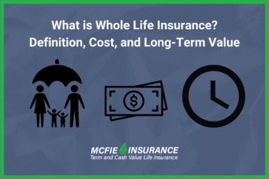 What is Whole Life Insurance